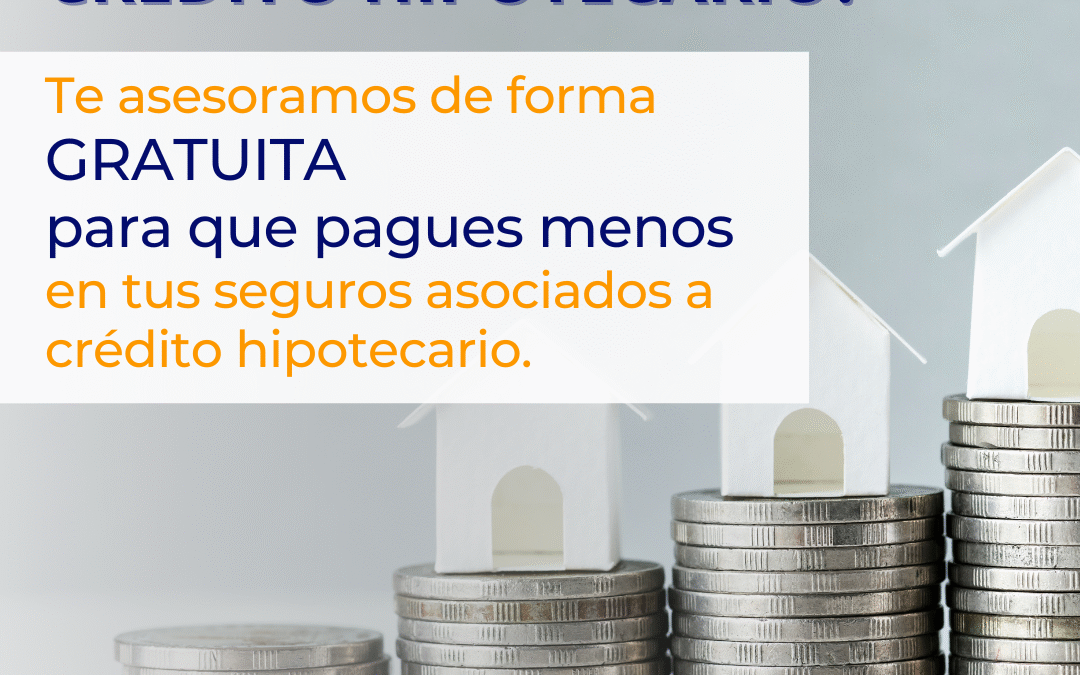 Polizas para Creditos Hipotecarios