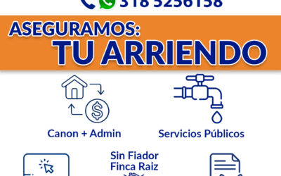 Seguros de Arrendamiento en Bucaramanga, Floridablanca, Cañaveral.
